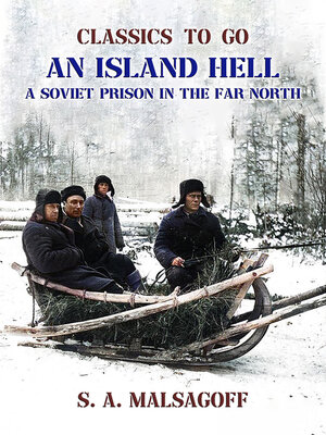 cover image of An Island Hell a Soviet Prison in the Far North